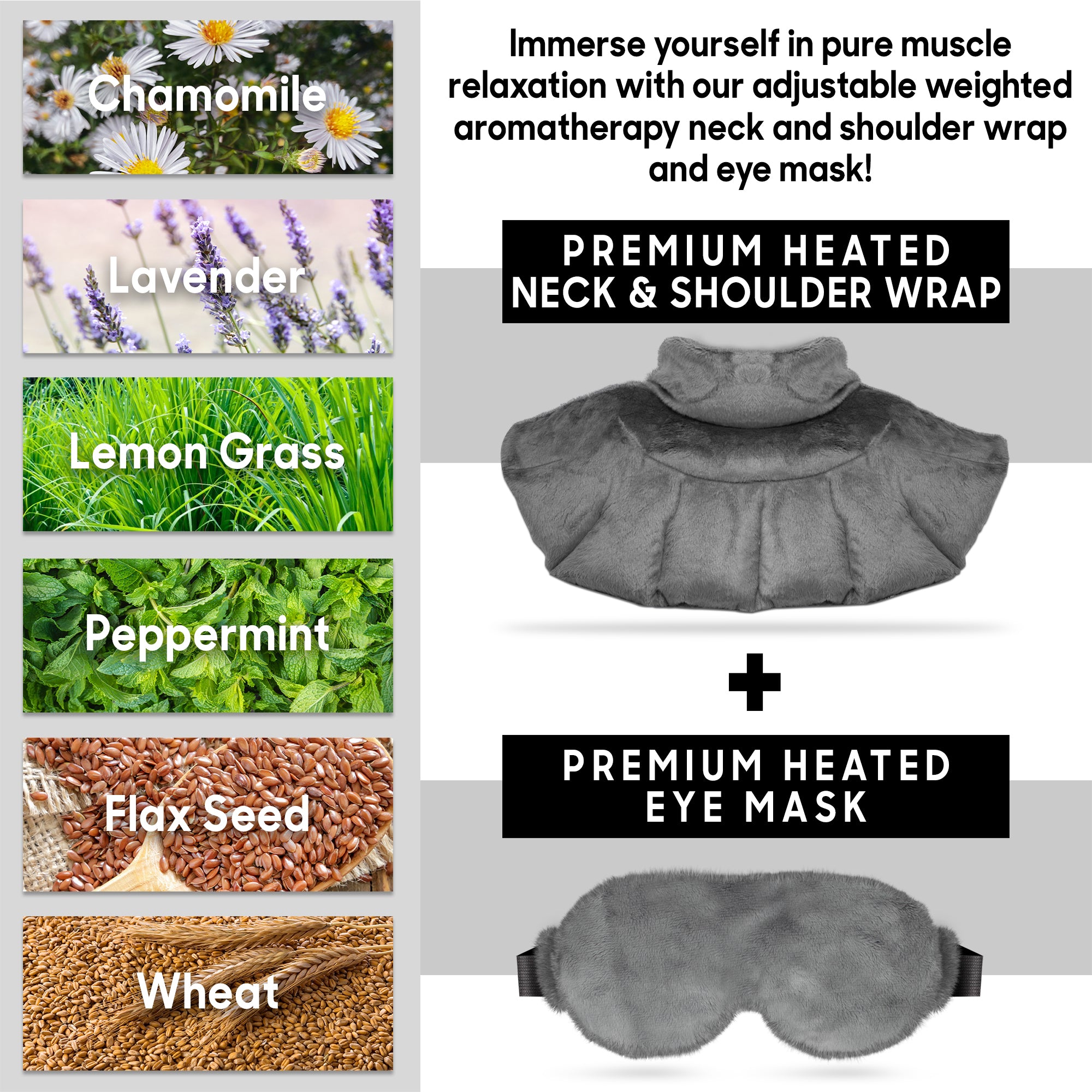 Neck & shoulder Wrap + Premium Heated Eye Mask